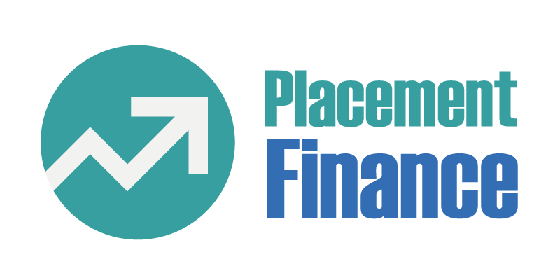 Placement Finance